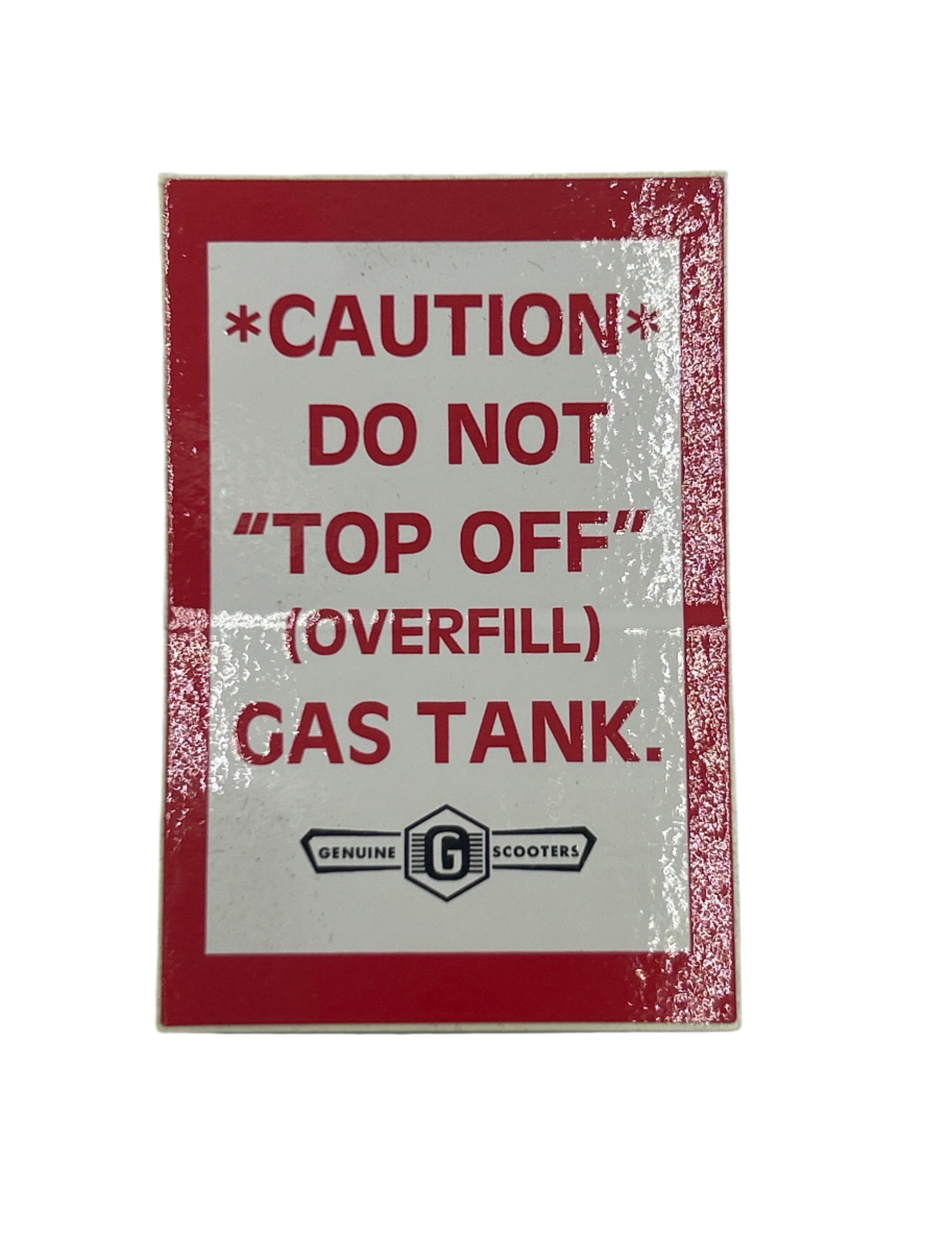 DECAL - DO NOT OVERFILL – Scooterworks USA, LLC