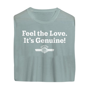 T-Shirt Feel The Love, It's Genuine!